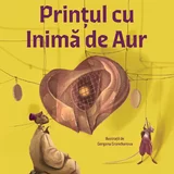 Printul cu inima de aur